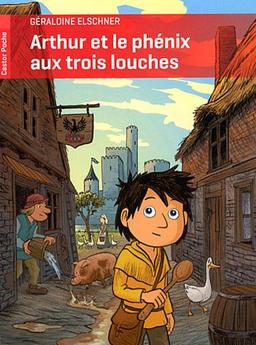 Arthur et le phénix aux trois louches