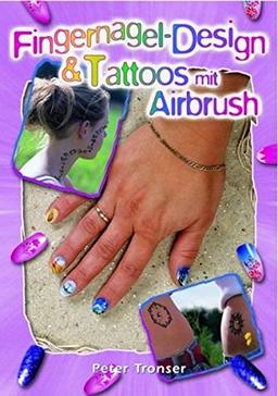 Fingernagel-Design & Tattoos mit Airbrush