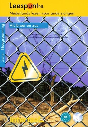 LeespuntNL - Serie Hoogspanning: B1 - Als broer en zus: Lesebuch mit beiliegender CD