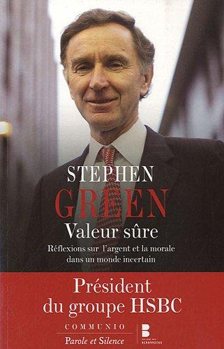 Valeur sûre : réflexions sur l'argent et la morale dans un monde incertain