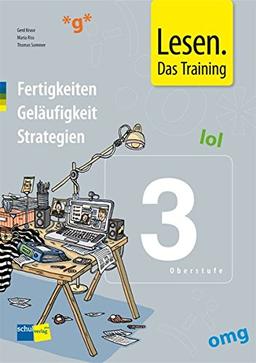 Lesen. Das Training 3 (Oberstufe): Arbeitsmappe