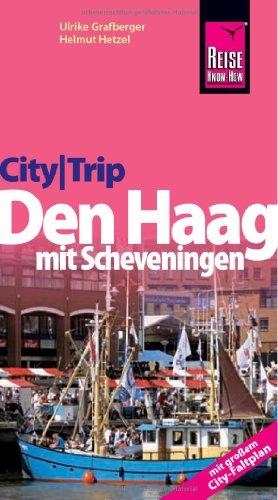 CityTrip Den Haag mit Scheveningen