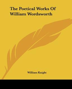 The Poetical Works Of William Wordsworth