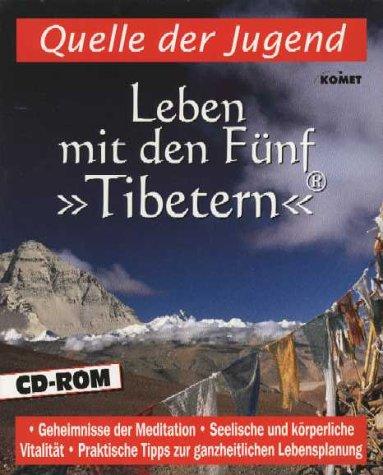 Leben mit den Fünf 'Tibetern', 1 CD-ROM in Box Quelle der Jugend. Geheimnisse der Meditation, Seelische und körperliche Vitalität, Praktische Tipps zur ganzheitlichen Lebensplanung. Für Windows 95/98 oder MacOS 7.5