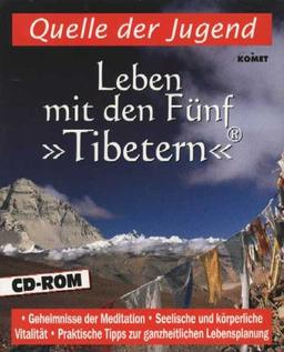 Leben mit den Fünf 'Tibetern', 1 CD-ROM in Box Quelle der Jugend. Geheimnisse der Meditation, Seelische und körperliche Vitalität, Praktische Tipps zur ganzheitlichen Lebensplanung. Für Windows 95/98 oder MacOS 7.5