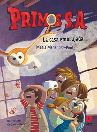 El misterio de la casa embrujada (Primos S. A., Band 1)