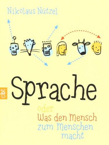 Sprache oder Was den Mensch zum Menschen macht