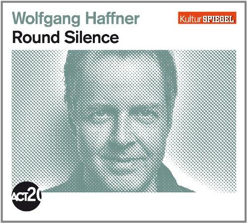 Round Silence (Kulturspiegel-Edition)