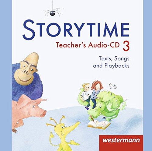 Storytime 1 - 4 / Allgemeine Ausgabe 2013: Storytime - Ausgabe 2013: Audio-CD 3