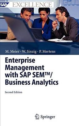 Enterprise Management with SAP SEM™/ Business Analytics (SAP Excellence)