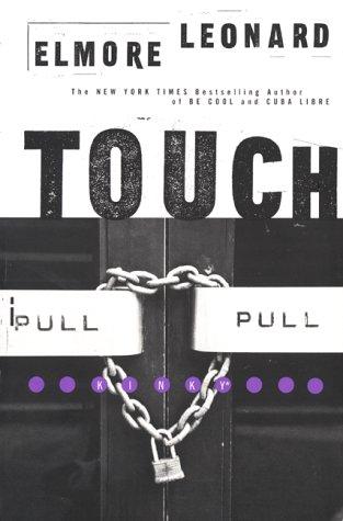 Touch (Elmore Leonard Library)