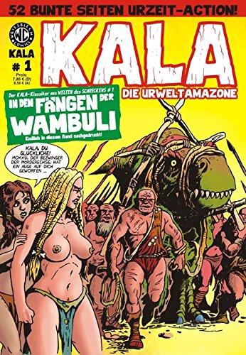 KALA Die Urweltamazone # 1: In den Fängen der Wambuli