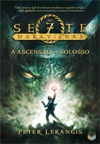 A Ascensão Do Colosso. Série As Sete Maravilhas - Livro 1 (Em Portuguese do Brasil)