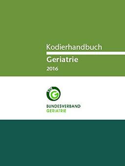 Kodierhandbuch Geriatrie 2016