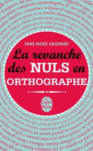 La revanche des nuls en orthographe