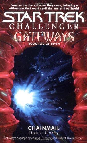 Gateways #2: Chainmail (Star Trek Challenger : Gateways Book 2, Band 1)