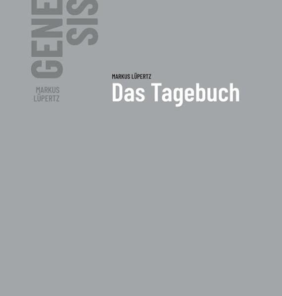 Markus Lüpertz - GENESIS Das Tagebuch: Band III