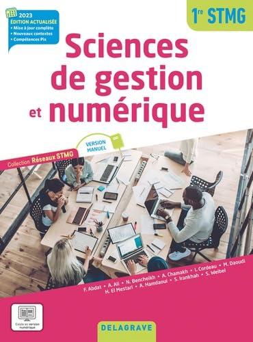 Sciences de gestion et numérique 1re STMG : version manuel