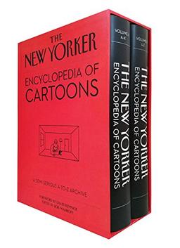 The New Yorker Encyclopedia of Cartoons: A Semi-serious A-to-Z Archive