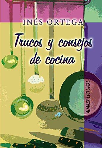 Trucos y consejos de cocina (Libros Singulares (LS))