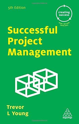 Successful Project Management (Creating Success)