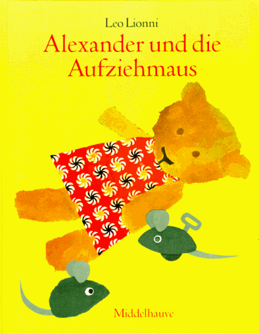 Alexander und die Aufziehmaus.