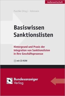 Basiswissen Sanktionslisten: Hintergrund und Praxis der Integration von Sanktionslisten in Ihre Geschäftsprozesse