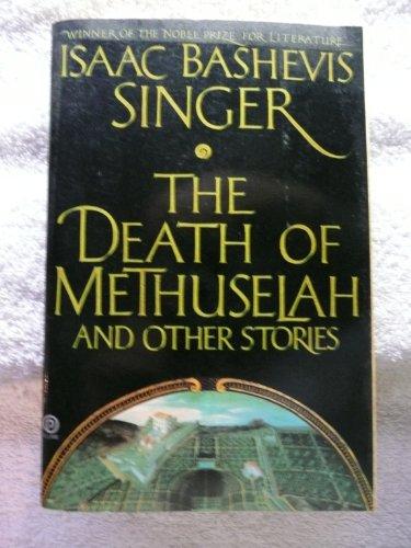 The Death of Methuselah and Other Stories