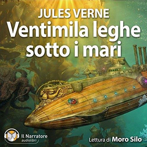 Ventimila leghe sotto i mari. Audiolibro. CD Audio formato MP3. Ediz. integrale (Letteratura straniera)