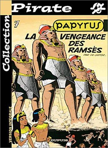 Papyrus Tome 7 : La vengeance des Ramsès (Pirate)