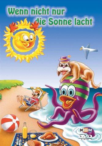 Wenn nicht nur die Sonne lacht