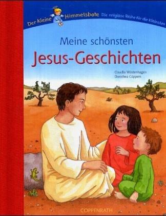 Meine schönsten Jesus-Geschichten