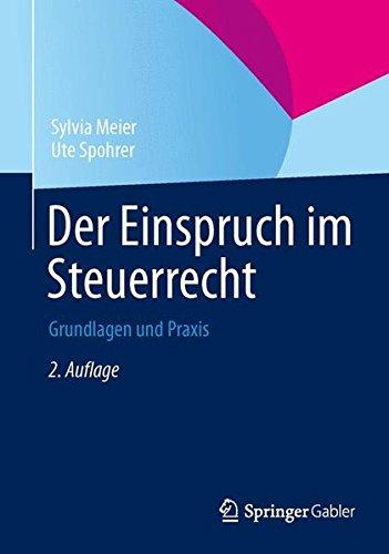 Der Einspruch im Steuerrecht: Grundlagen und Praxis