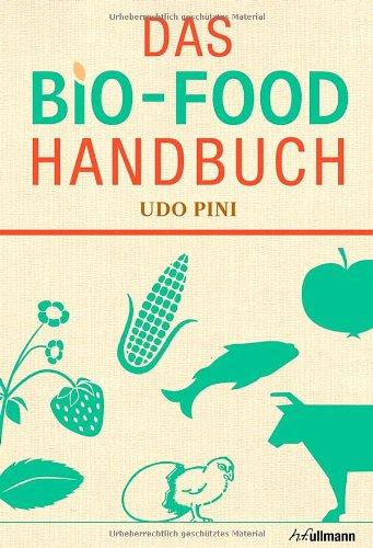 Das BIO-FOOD Handbuch