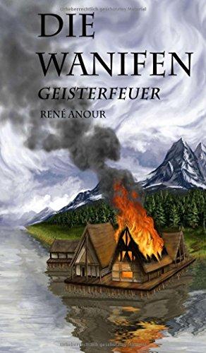 Die Wanifen-Geisterfeuer