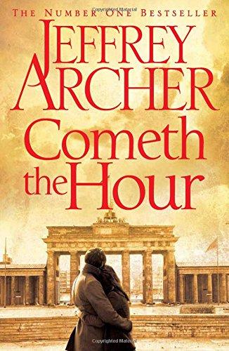 Cometh the Hour (The Clifton Chronicles, Band 6)