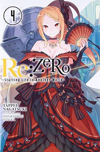 Re:ZERO -Starting Life in Another World-, Vol. 4 (light novel)