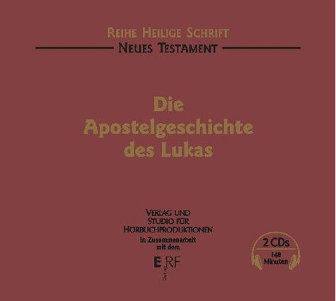 Neues Testament. Die Apostelgeschichte. 2 CDs