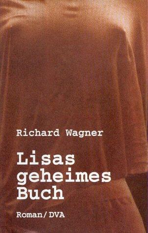 Lisas geheimes Buch. Roman