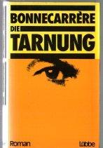 Die Tarnung