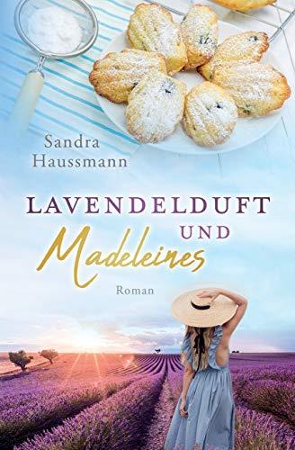 Lavendelduft und Madeleines