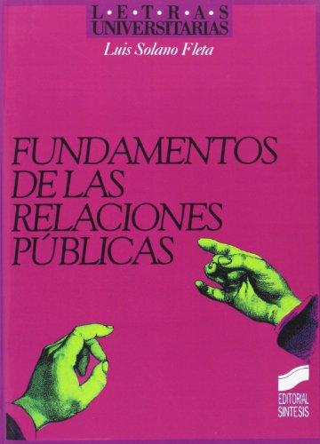 Fundamento de las relaciones públicas (Letras universitarias)