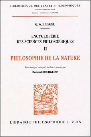 Encyclopédie des sciences philosophiques. Vol. 2. Philosophie de la nature