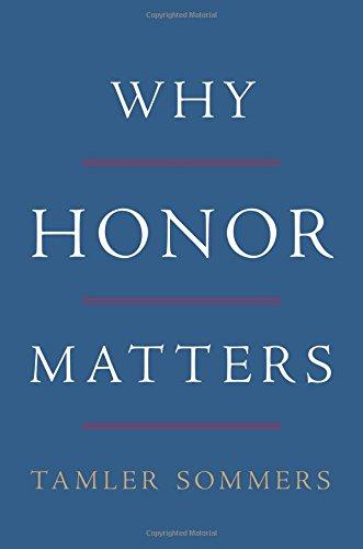 Why Honor Matters