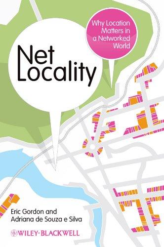 Net Locality: Why Location Matters in a Networked World