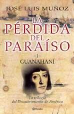 LA Perdida Del Paraiso I: Guanahani