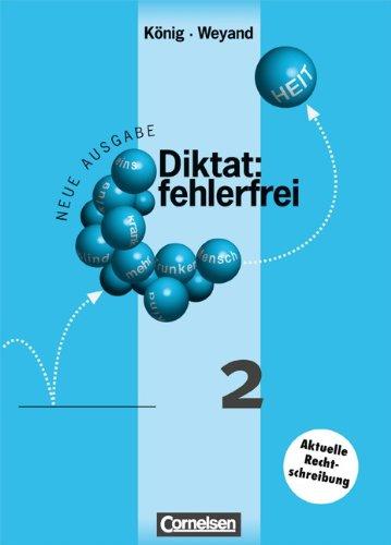 Diktat: fehlerfrei - Aktualisierte Ausgabe: Heft 2 - Arbeitsheft