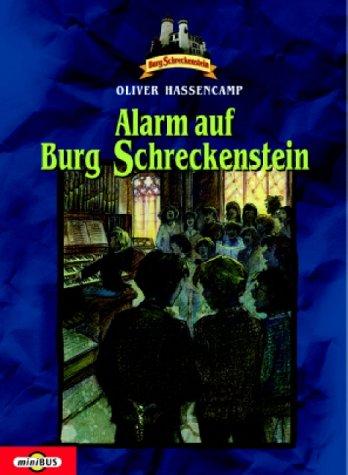 Alarm auf Burg Schreckenstein. Bd. 7