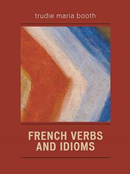 French Verbs and Idioms