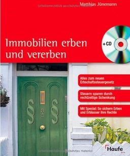 Immobilien erben und vererben, m. CD-ROM